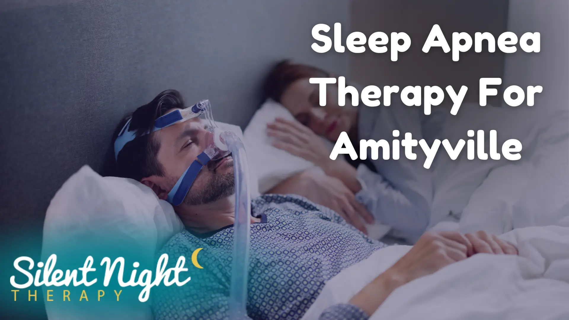 Sleep Apnea Therapy For Amityville Image