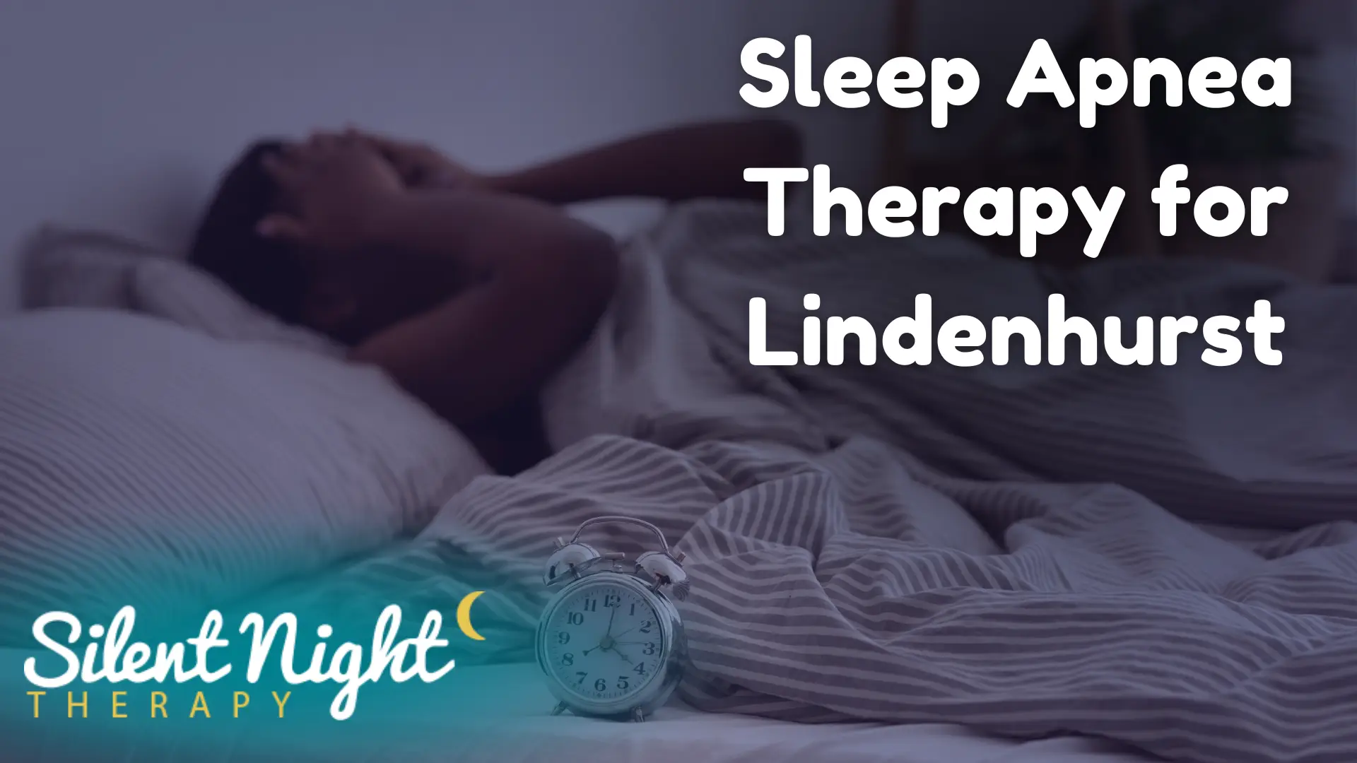 Sleep Apnea Therapy For Lindenhurst Image